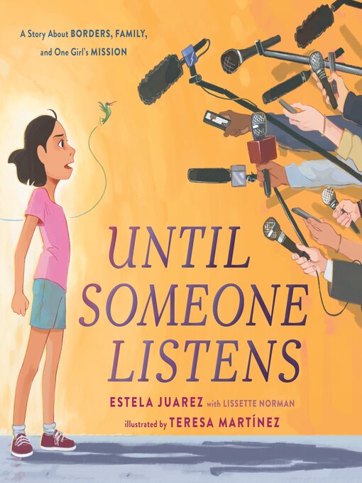 Title details for Until Someone Listens by Estela Juarez - Available